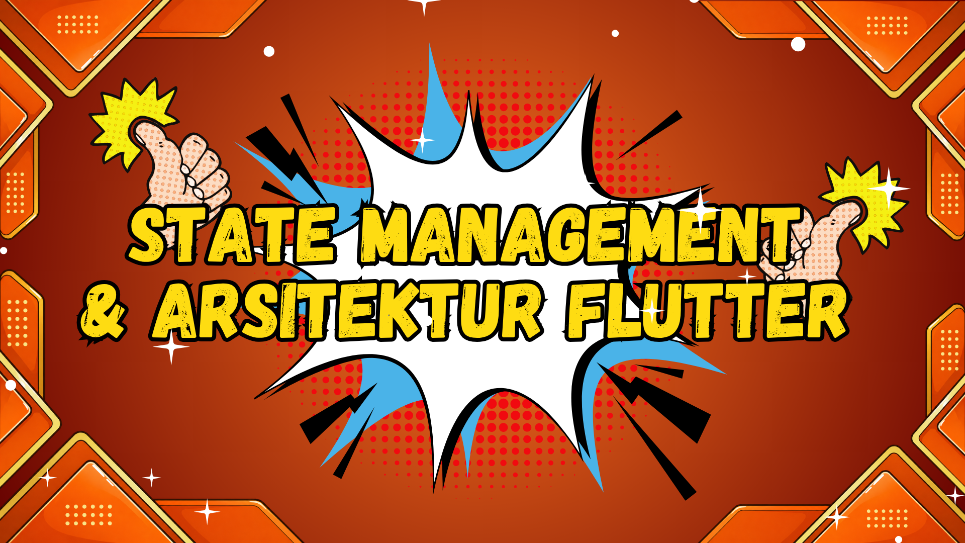 State Management dan Arsitektur Flutter